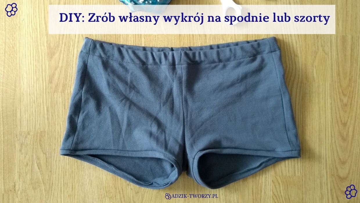 spodenki do pieluchy wykrój