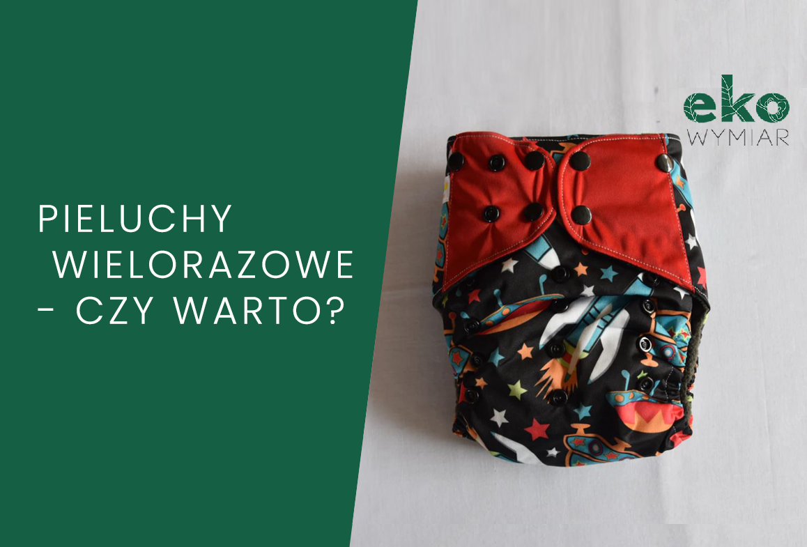 pieluchy wielorazowe warto używać zerowaste