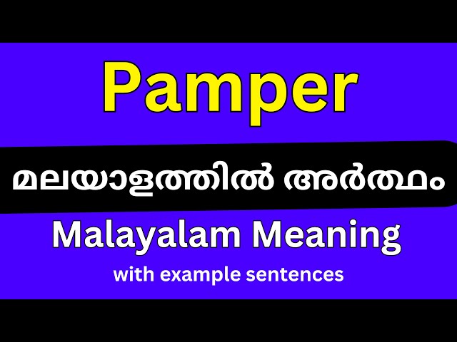 pamper meaning in malayalam