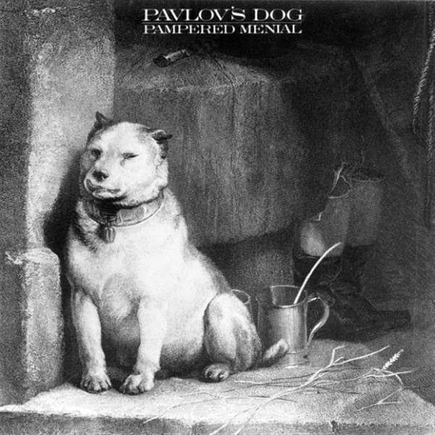 pavlovs dog 1974 pampered menial